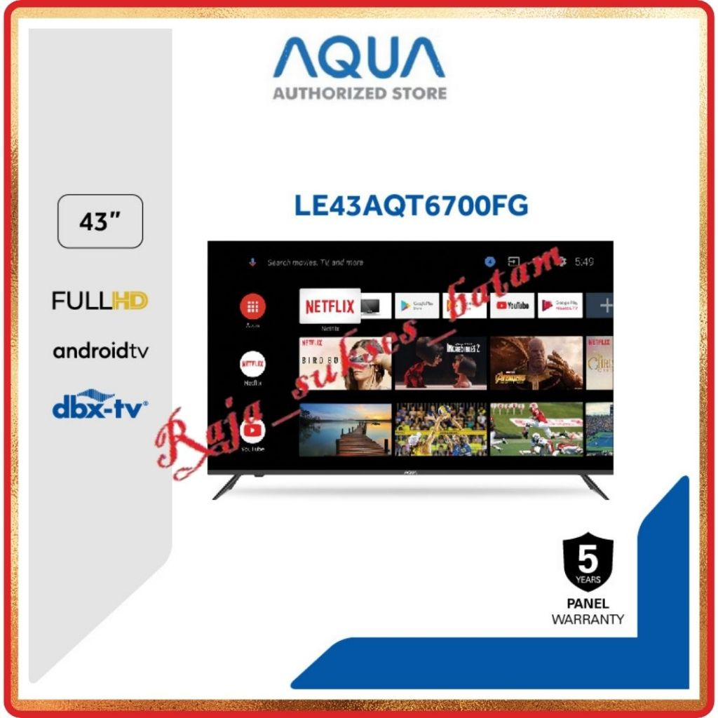 AQUA 43AQT 6700FG 43″ANDROID SMART TV BATAM