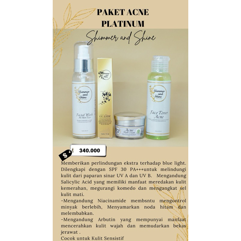 Paket Platinum Acne Brightening Shimmer & Shine