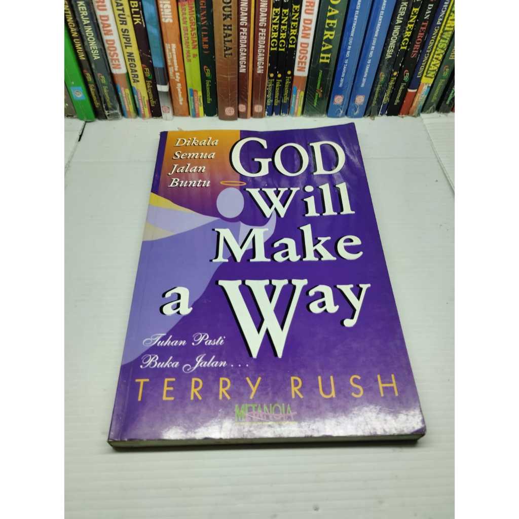 GOD WILL MAKE A WAY | DIKALA SEMUA JALAN BUNTU TUHAN PASTI BUKA JALAN