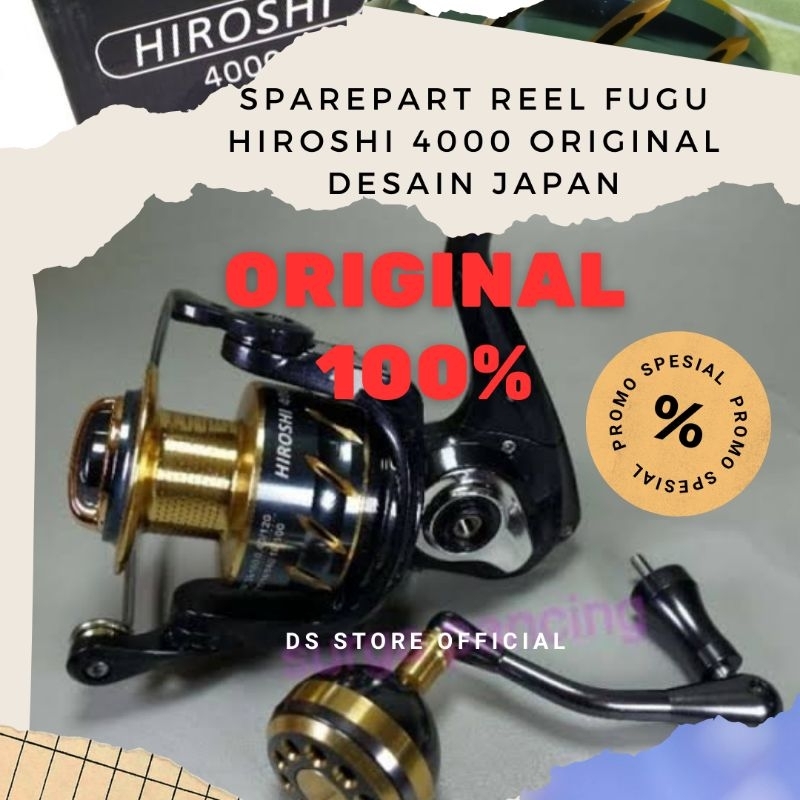 SPAREPART REEL FUGU HIROSHI 4000 ORIGINAL DESAIN JAPAN 100%