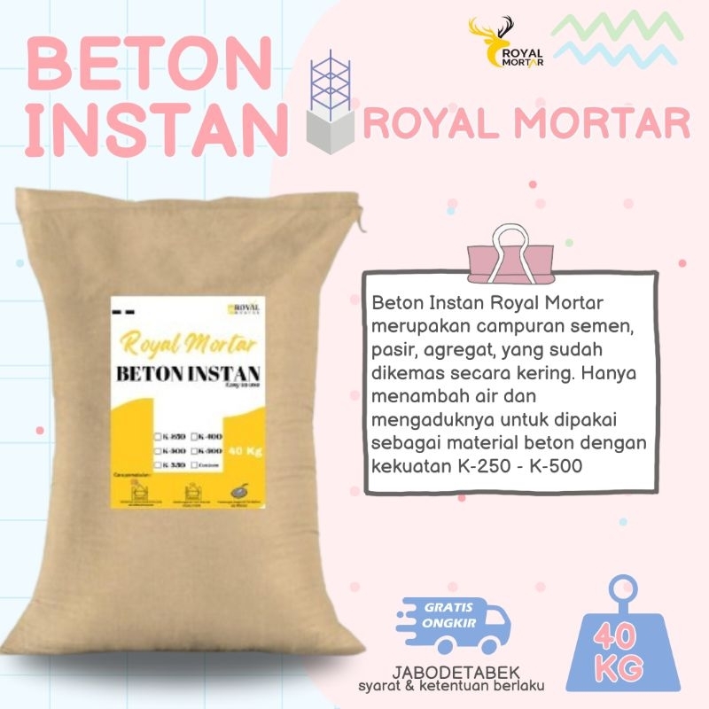 K250 - K500 | Beton Instan | Royal Mortar | Semen Instan
