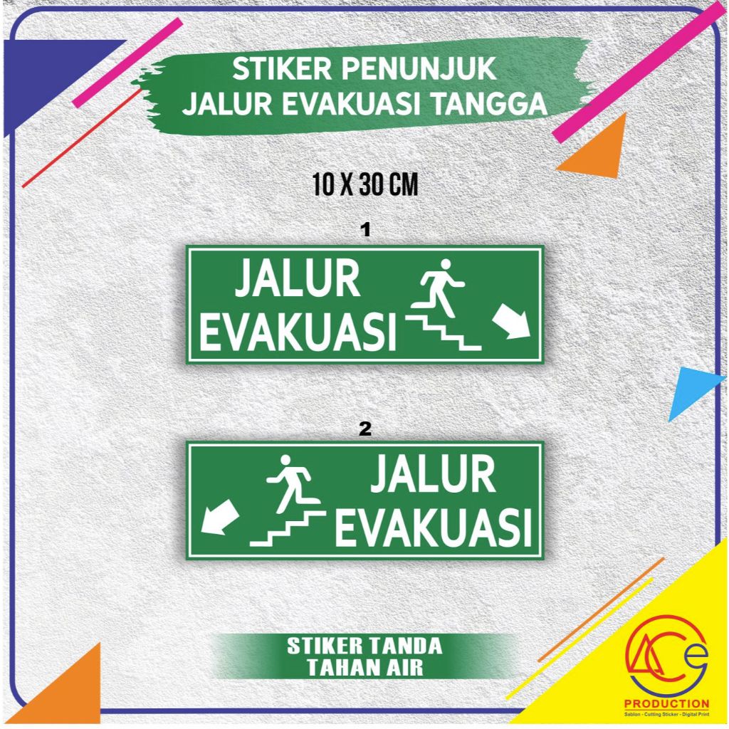 

STIKER JALUR EVAKUASI TANGGA STICKER SIGN PENUNJUK JALUR EVAKUASI TANGGA