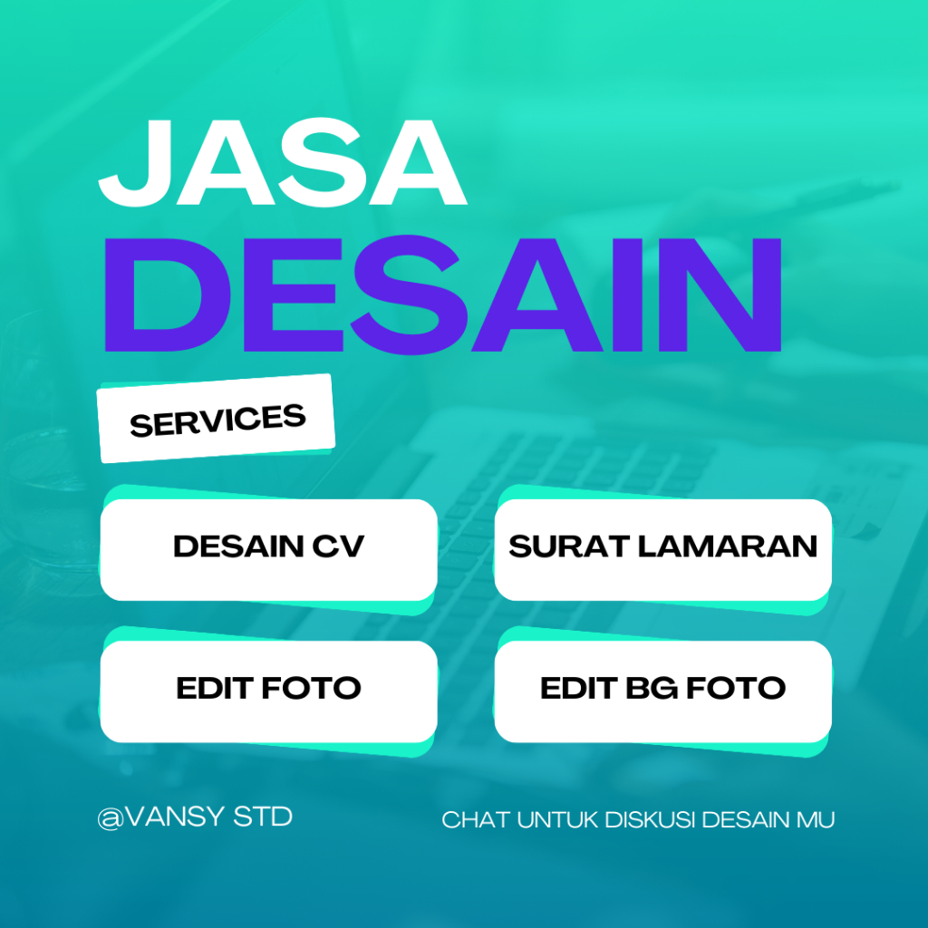 JASA DESAIN CV DAN SURAT LAMARAN KERJA