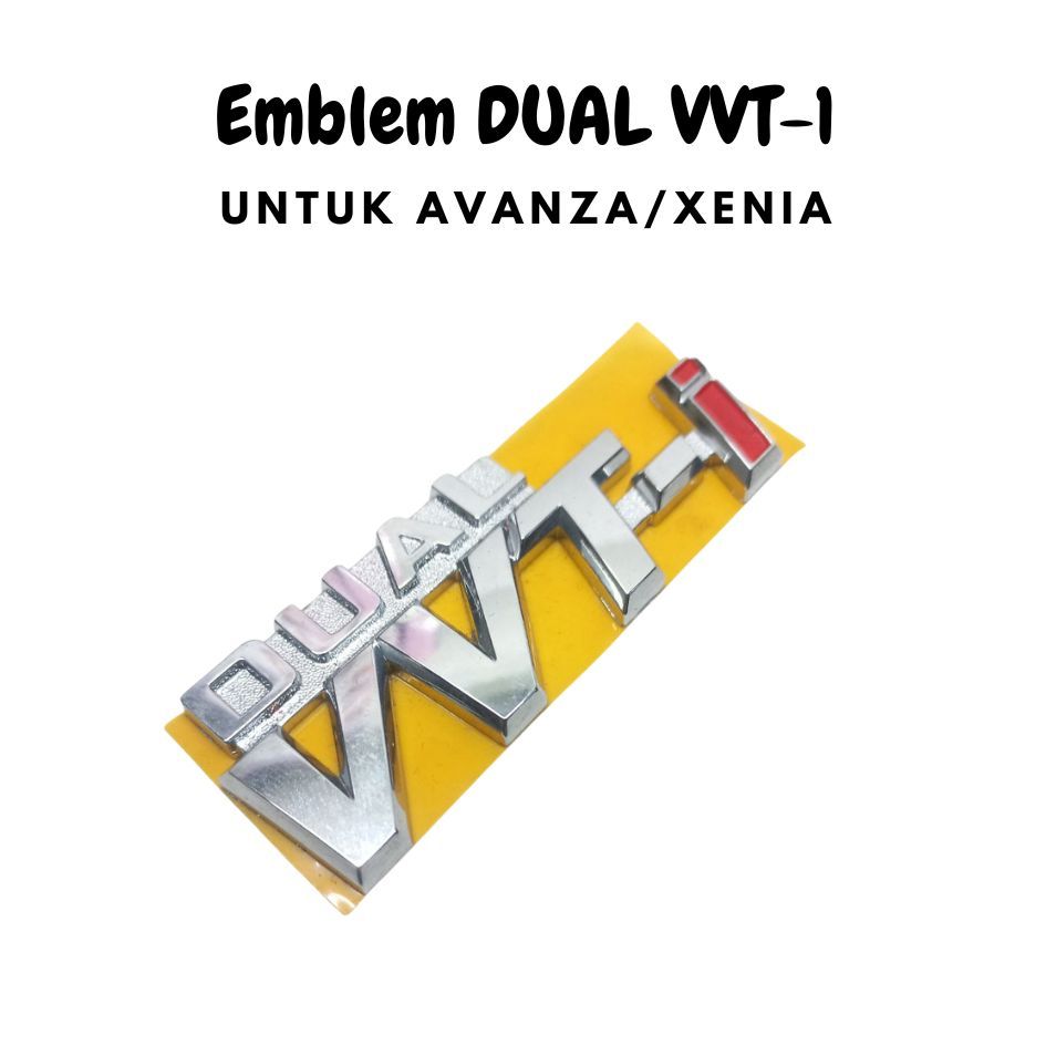 Emblem Tulisan Dual VVT-i Avanza Xenia Huruf Dual VVTi Mobil Avanza/Xenia Original