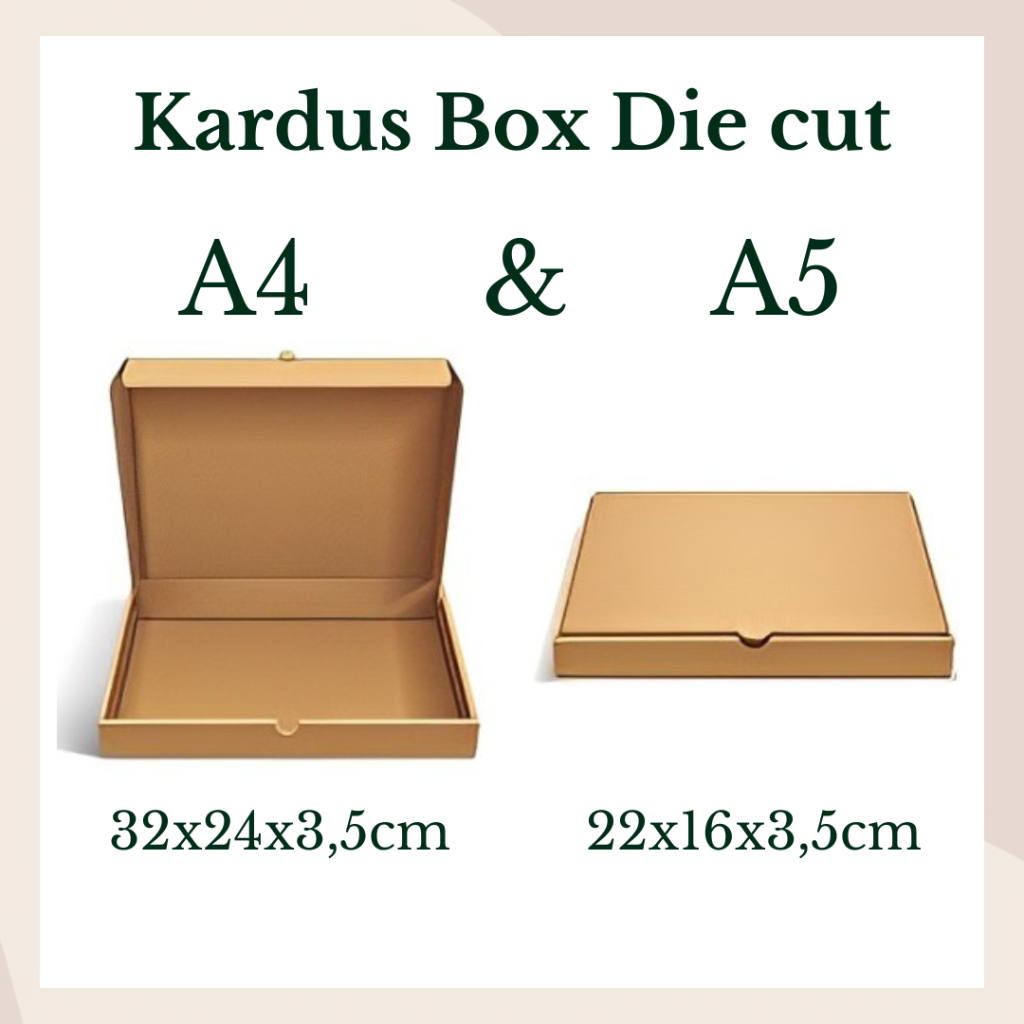 

Kardus Box Die Cut Ukuran A4 32x24x3,5cm & Ukuran A5 16x22x3,5cm