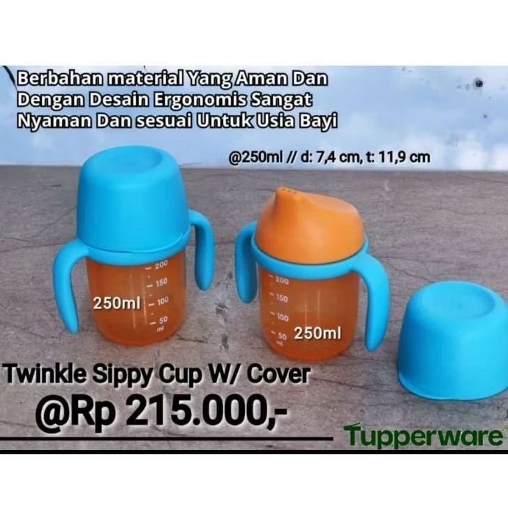 TUPPERWARE TWINKLE SIPPY CUP WITH COVER. (1PCS) BOTOL BAYI HARGA UNTUK 1 PIECE