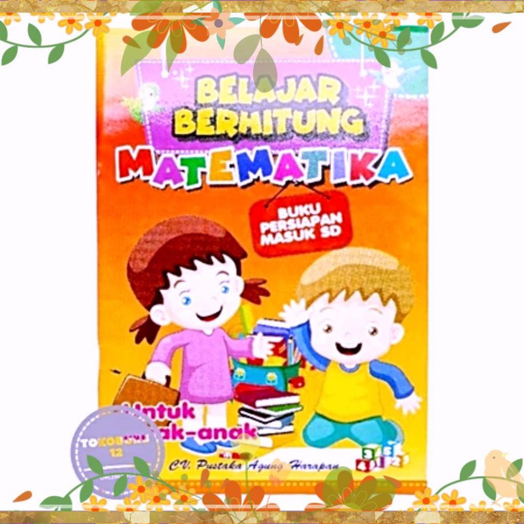 

Buku Belajar Berhitung Matematika