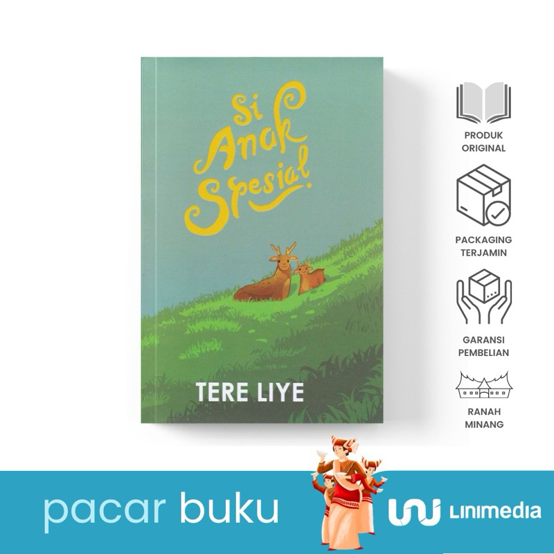 Si Anak Spesial - Tere Liye
