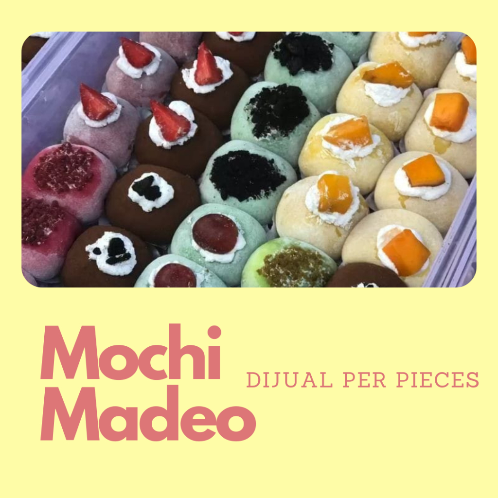 

Cemilan Premium Isi Beragam Rasa - Mochi Madeo
