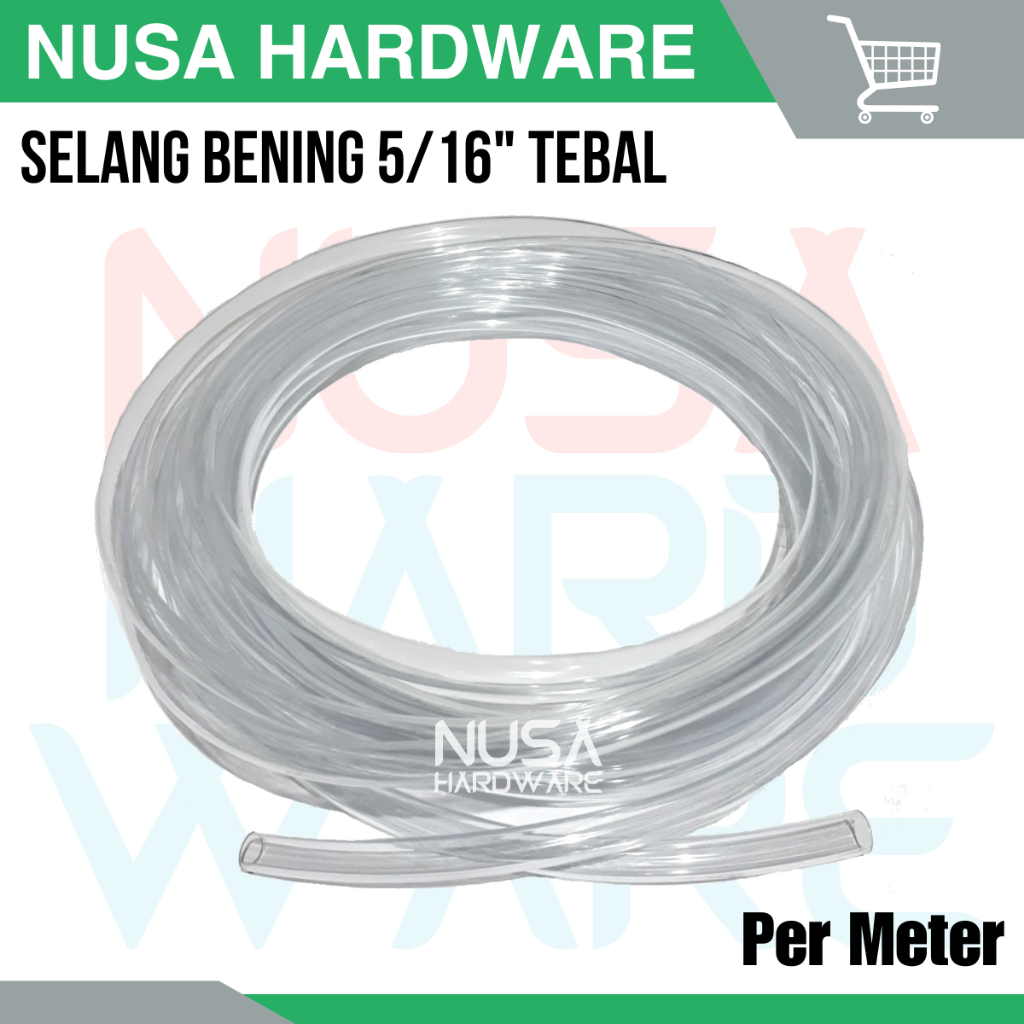 Selang Air 5/16 Bening Tebal Transparant Per Meter Waterpass Meteran
