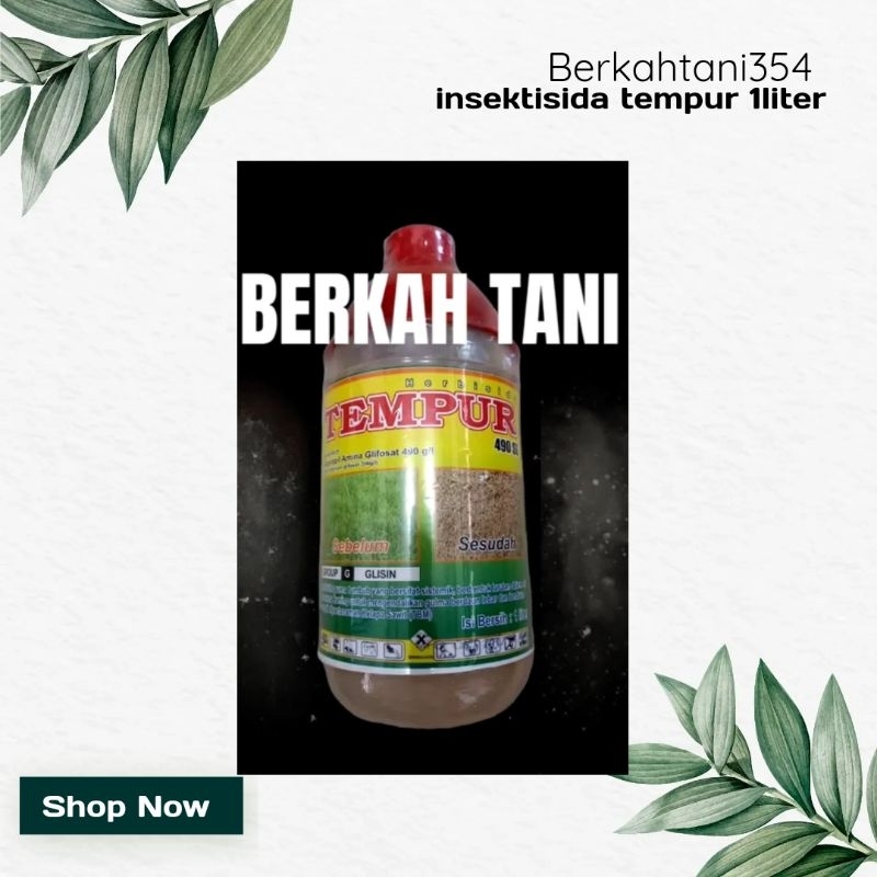 HERBISIDA TEMPUR 490SL 1LITER Racun rumput liar tempur 1liter herbisida gliposat 490sl mati sampai a