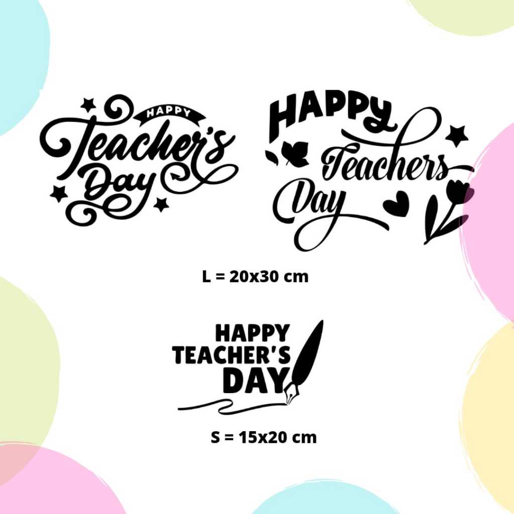 

Stiker balon PVC & papan akrilik TEACHER'S DAY hari guru