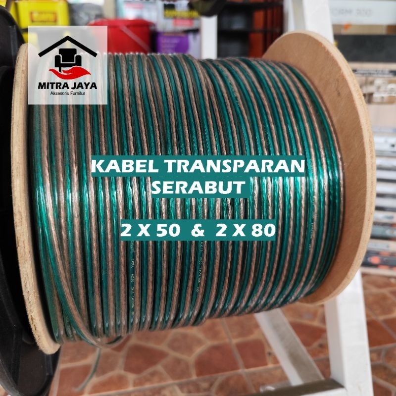 Kabel Listrik Serabut Transparan Kabel Bening Transparan 2x50 2x80 Kabel Serabut Bening 2x50