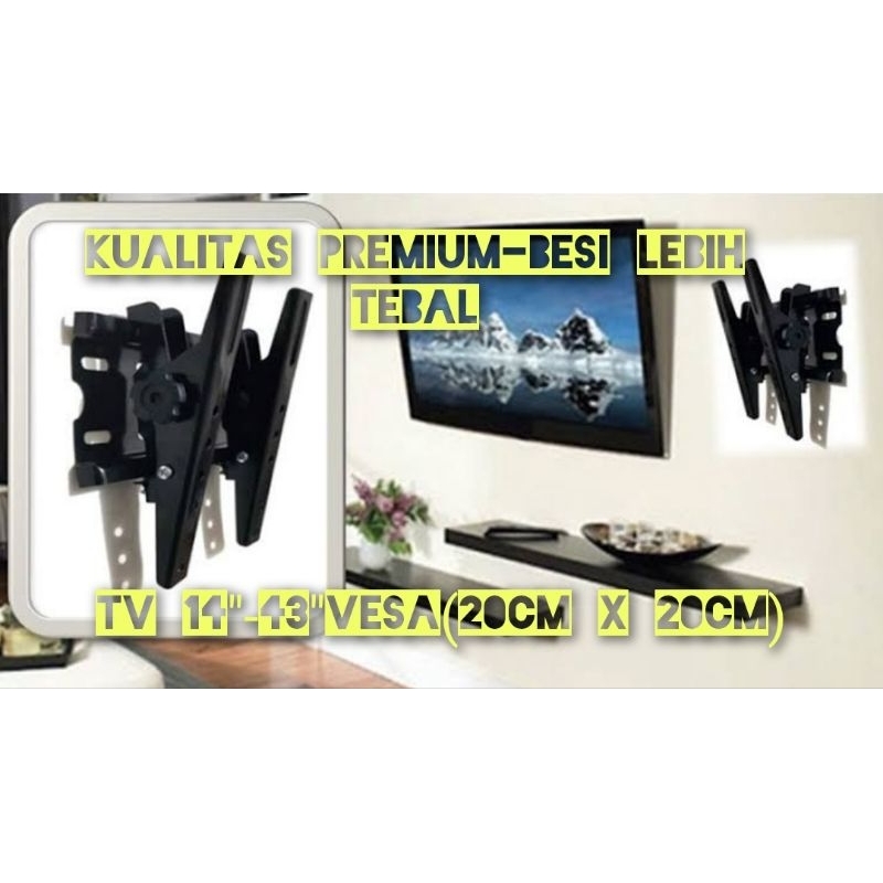 Breket / Brecket LED TV 14-42"(vesa 20cmx20cm)  Kualitas Premium Bold