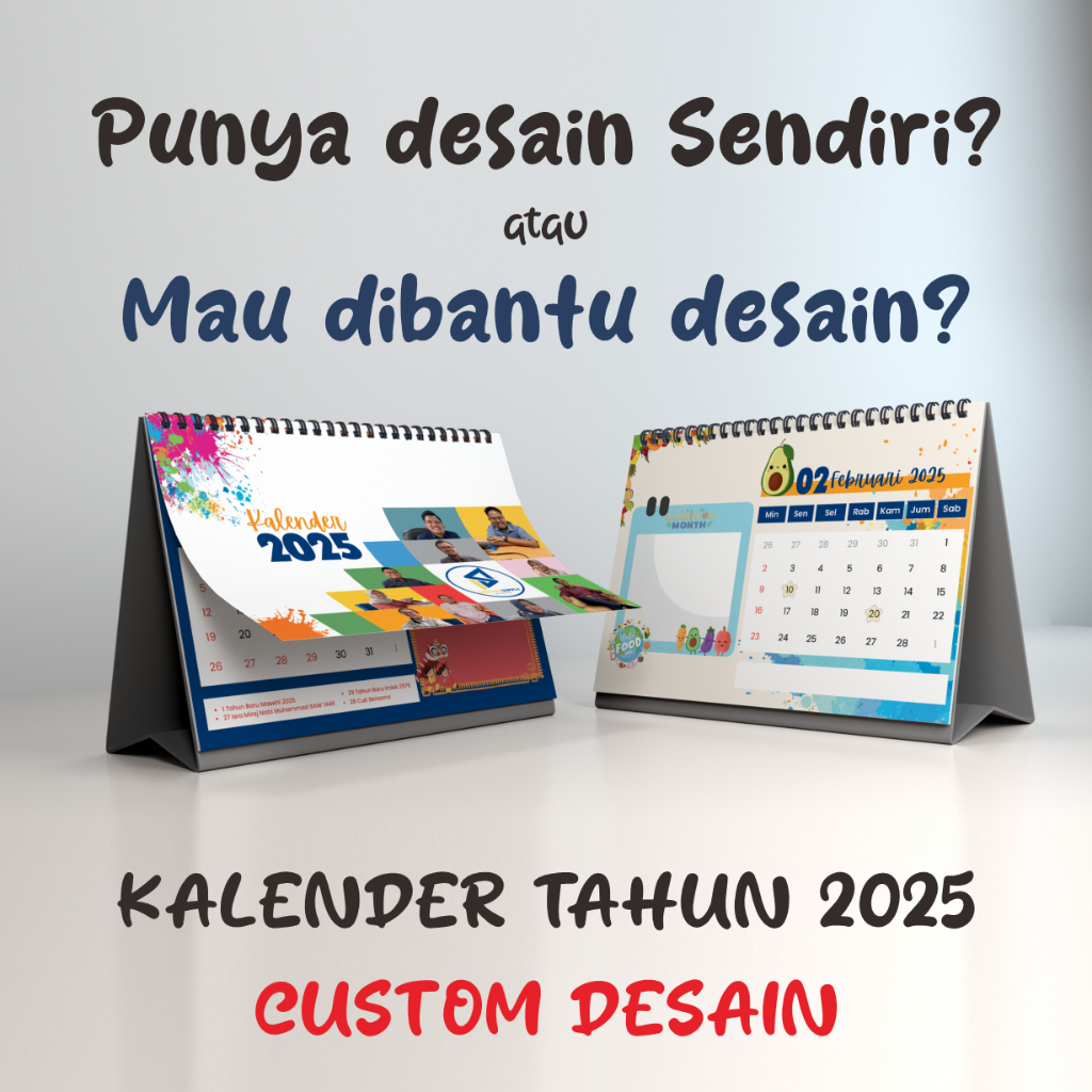 

Kalender Duduk Custom Desain Tahun 2025