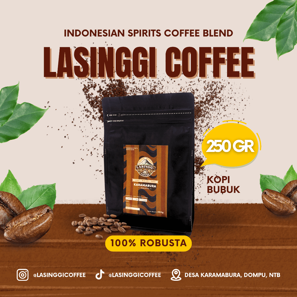

LASINGGI COFFEE | Kopi Robusta | Karamabura Dompu Sumbawa Robusta Medium to Dark Roast Coffee | Kopi Bubuk/Biji Kopi!!!