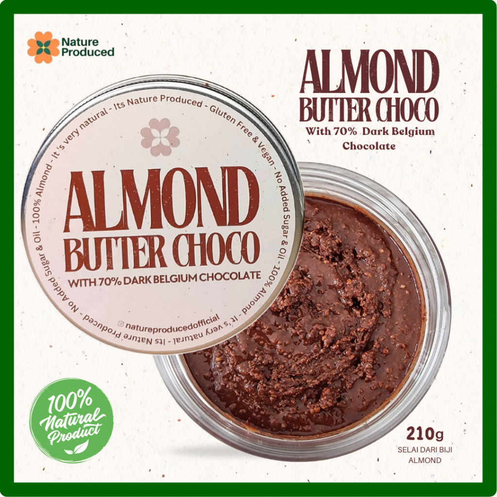 

Nature Produced Almond Butter Choco | Selai Kacang Almond 70% Belgian Dark Chocolate 210Gr/PO-1HARI