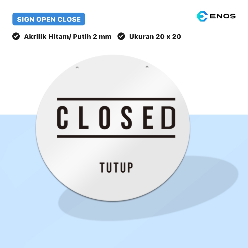 

SN ACRYLIC OPEN CLOSE/ SN ACRYLIC BUKA TUTUP / AKRILIK OPEN SN BULAT