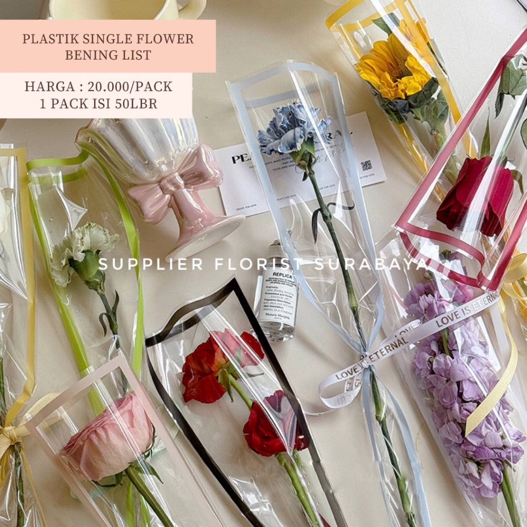 

[1 PACK ISI +-50 LEMBAR] PLASTIK SINGLE FLOWER PLASTIC BENING ROSE MAWAR SATU TANGKAI KANTONG BUNGA SINGLE PLASTIK BUNGA SATUAN CLEAR ROSE SLEEVE SINGLE ROSE BOX PLASTIK BUNGKUS BUNGA PEMBUNGKUS MOTHER DAY VALENTINE DAY VALDAY GRADUATION BOUQUET BUNGA