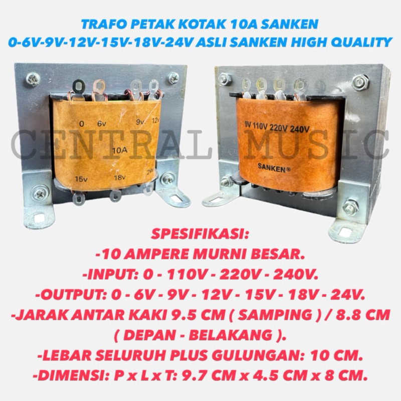 TRAFO PETAK KOTAK 10A SANKEN 0-6V-9V-12V-15V-18V-24V ASLI SANKEN HIGH QUALITY