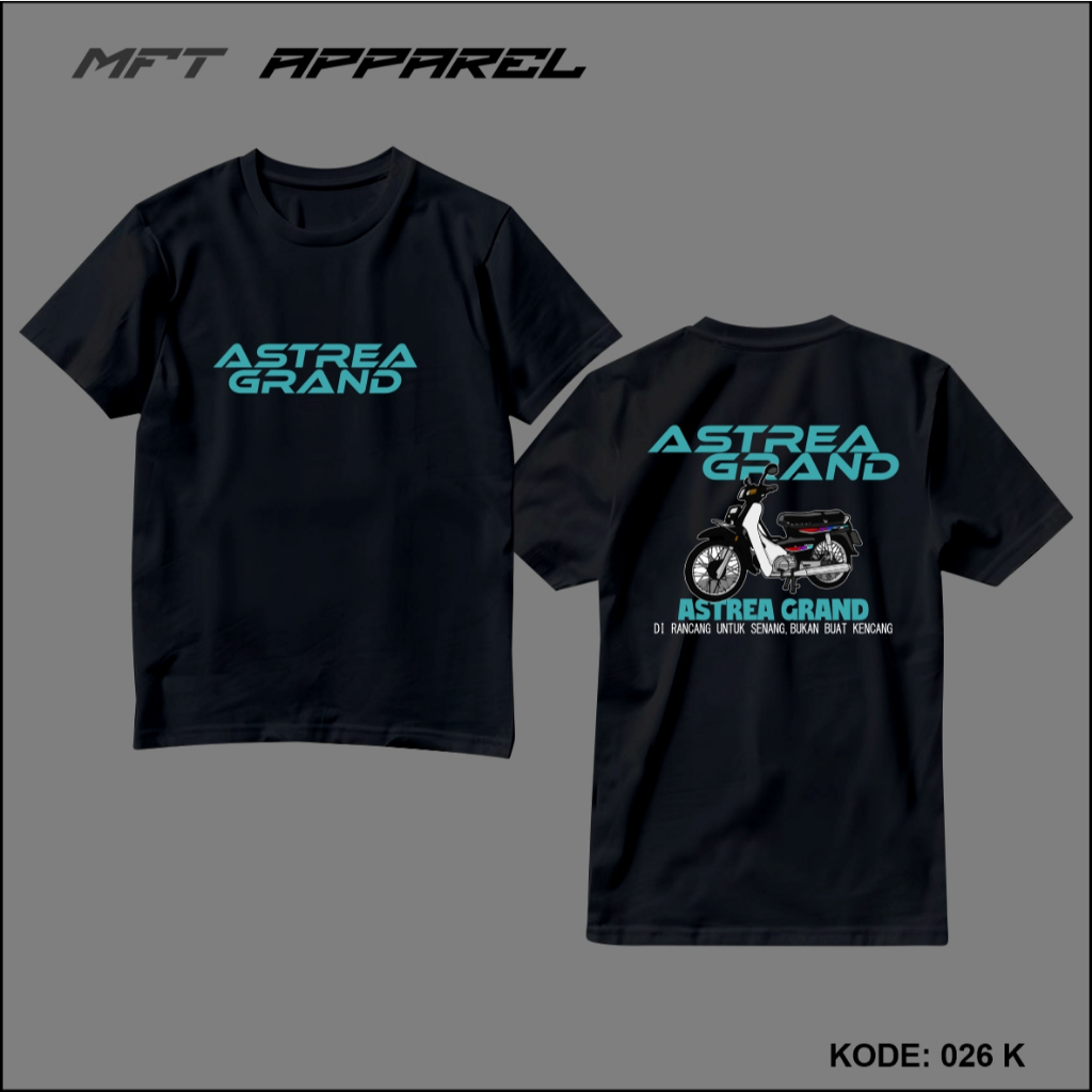 Kaos Racing Astrea Grand Dirancang Untuk Senang Bukan Untuk Kencang Baju Distro Murah Bisa Cod
