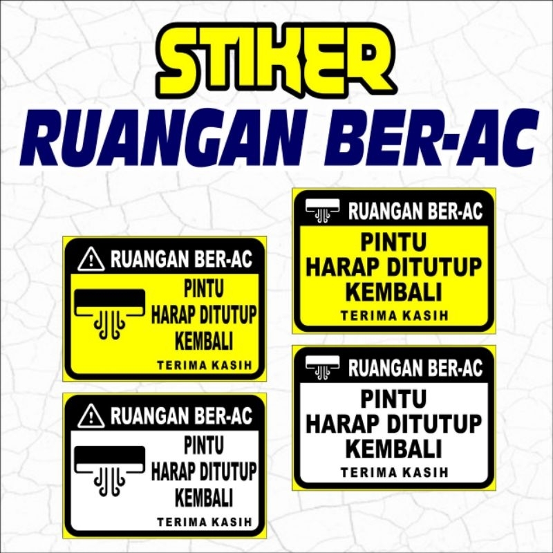 Stiker Ruangan Ber-AC Pintu Harap Ditutup Kembali Terima Kasih