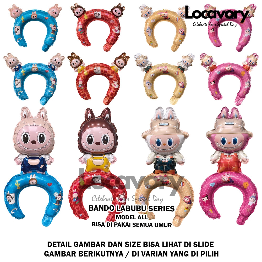 LC Balon Bando / Balon Bando Labubu / Balon Labubu / Balon Foil Labubu