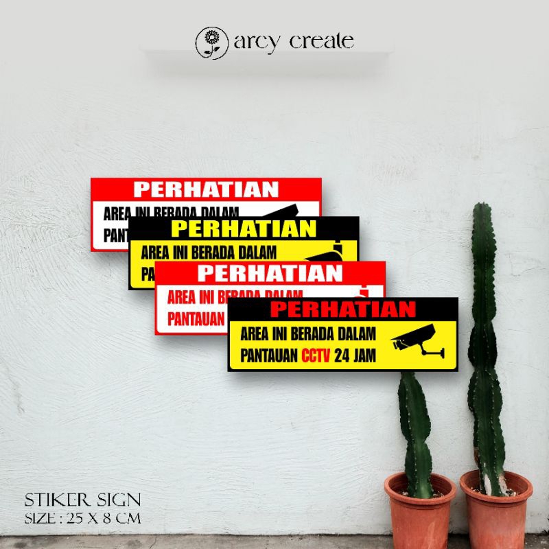 

Stiker Awas CCTV area ini berada dalam pantauan cctv