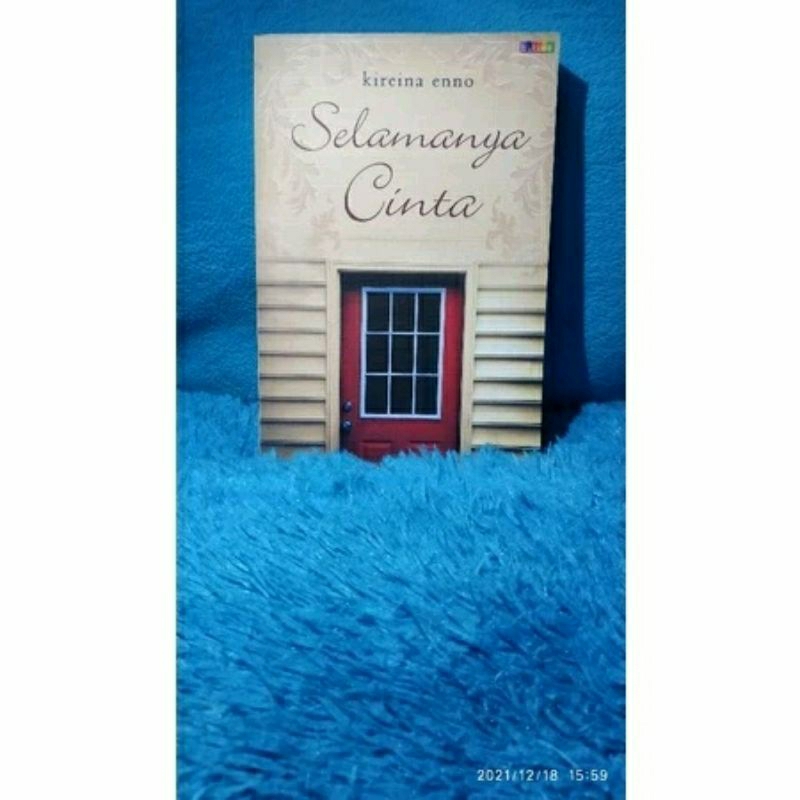 Obral Novel Preloved - Obral Novel Bekas Murah - Obral Novel Teenlit Bekas - Selamanya Cinta by Kire