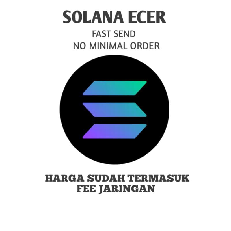 JUAL SOLANA ECER, SOLANA ECER BINANCE