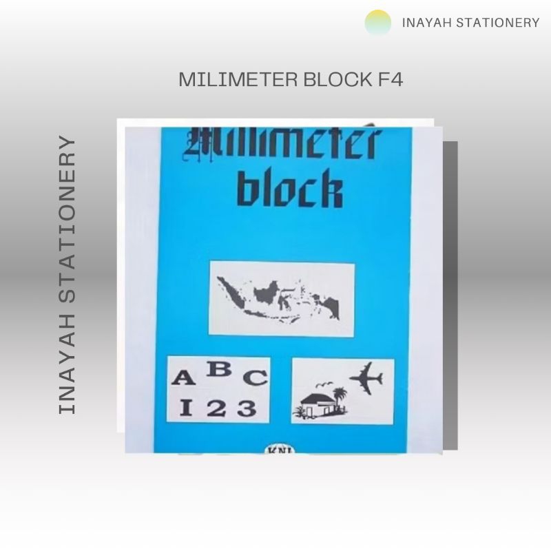 

MILIMETER BLOCK F4 BERKUALITAS TERBAIK