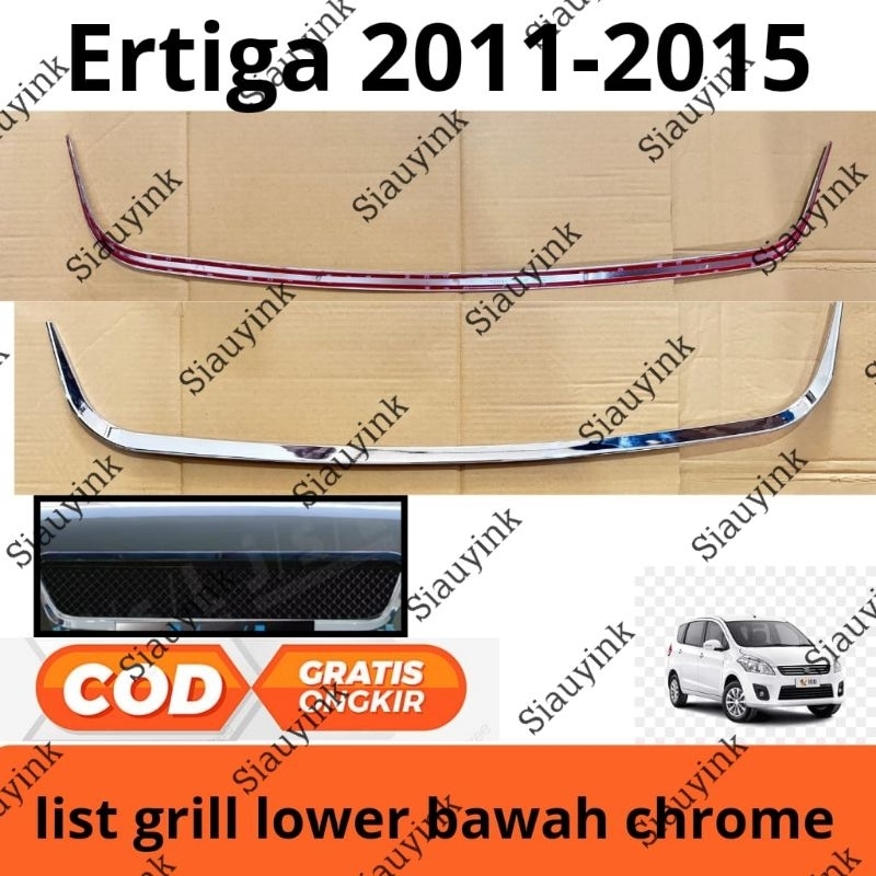 Front Grill Lower trim chrome / list grill Ertiga Jsl
