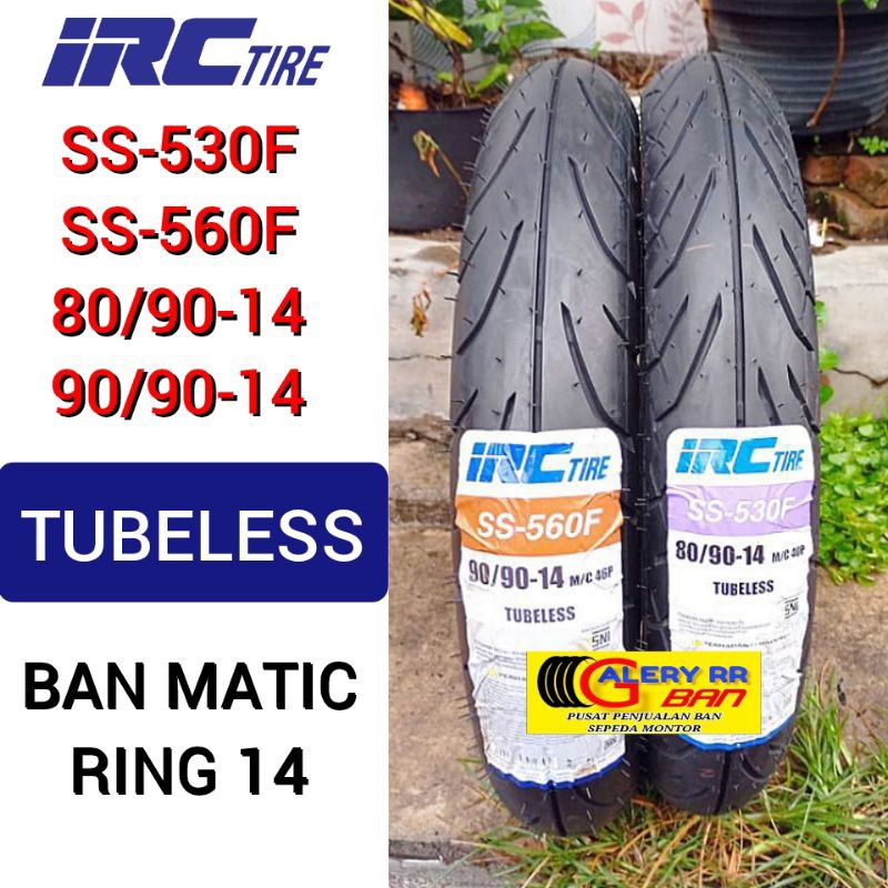 Ban Metic Tubeless IRC SS530f 80/90-14 Ban 90/90-14 Ban Montor Beat Vario Spacy Scoopy Mio Nex Fino 