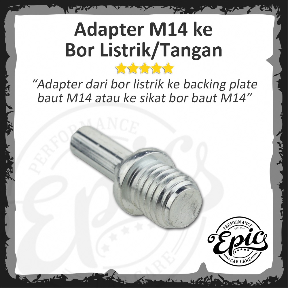 Adapter Adaptor Bor Tangan Listrik Ke Backing Plate M14 Sikat Bor M14