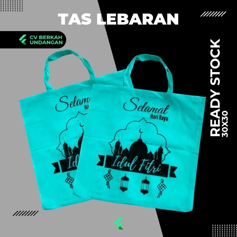 

TAS IDUL FITRI MURAH MUAT BANYAK TAS LEBARAN READY SIAP KIRIM F.30X30