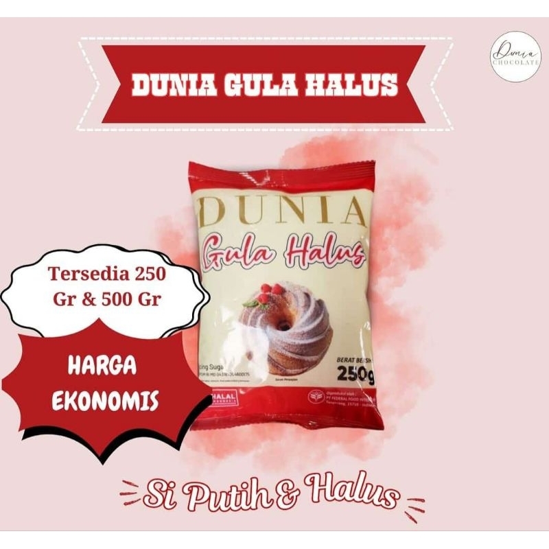 

Dunia Gula Halus 250gr & 500gr