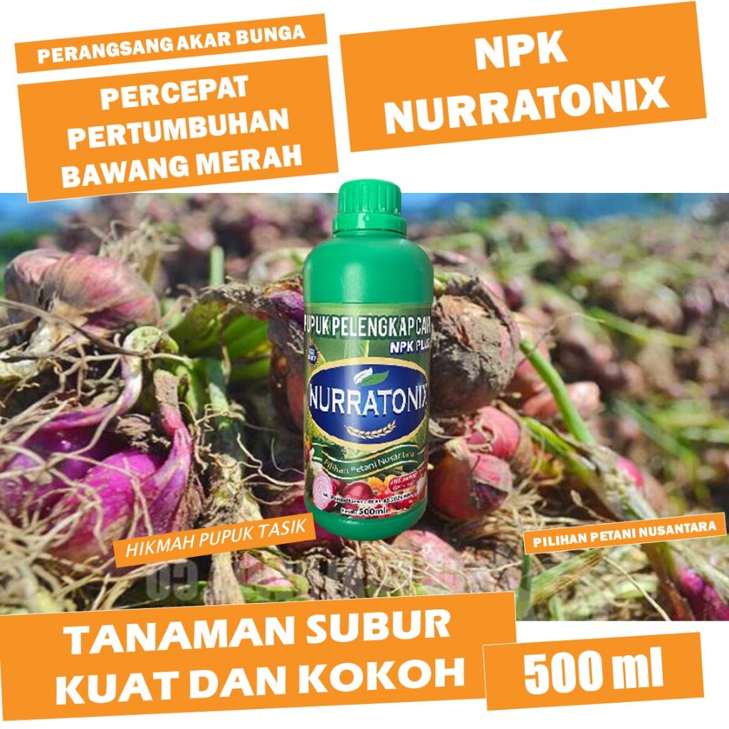 TERLARIS NPK NURRATONIX Pupuk NPK Cair Pupuk Pelebat Bawang Merah - Pupuk Cair Bawang Merah