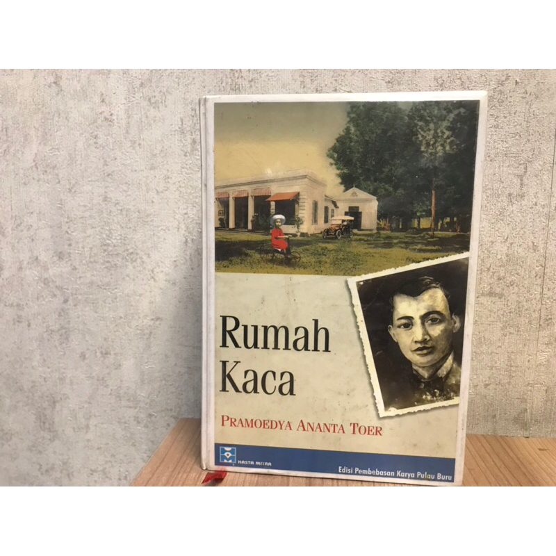 Rumah Kaca - Pramoedya Ananta Toer (Hasta Mitra)