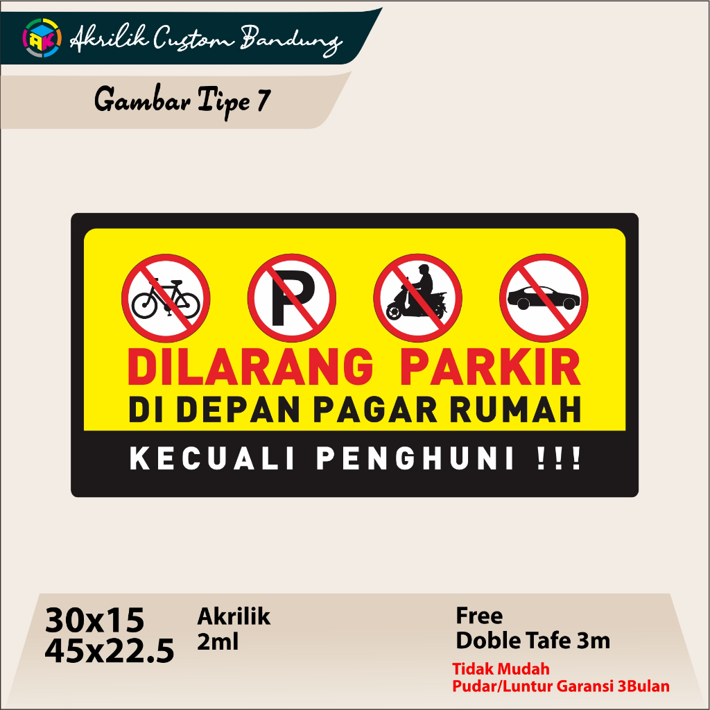 

AKRILIK CUSTOM DILARANG PARKIR TIPE 7 ACRYLIC CUSTOM SIGNAGE