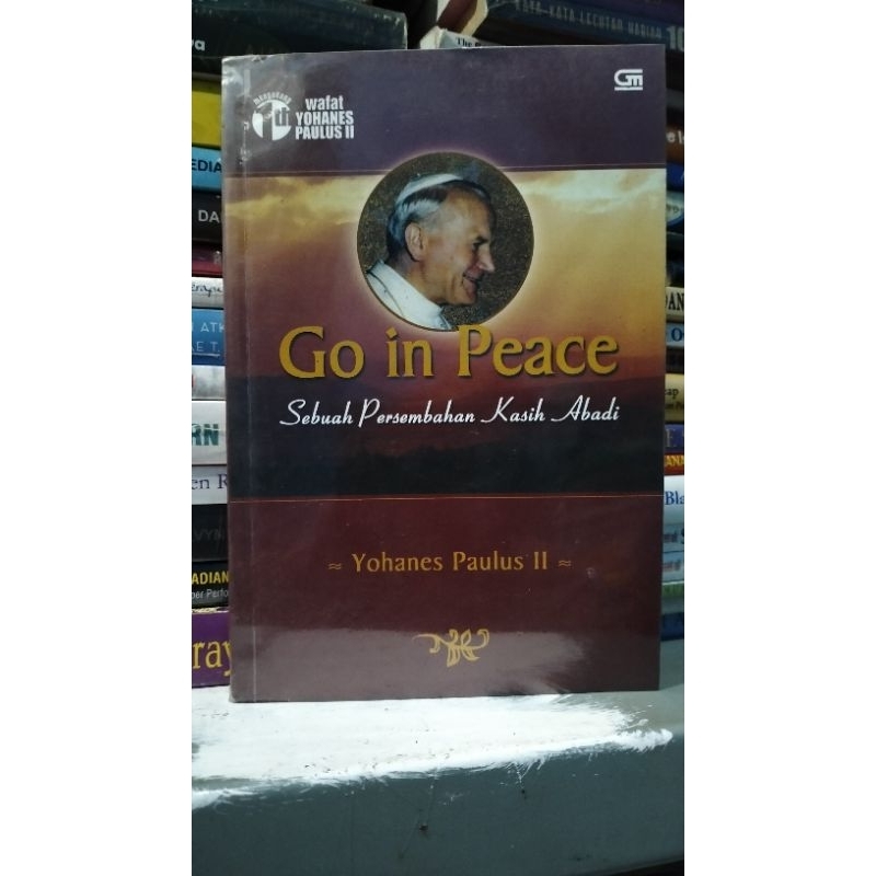 Go in Peace - Yohanes Paulus II