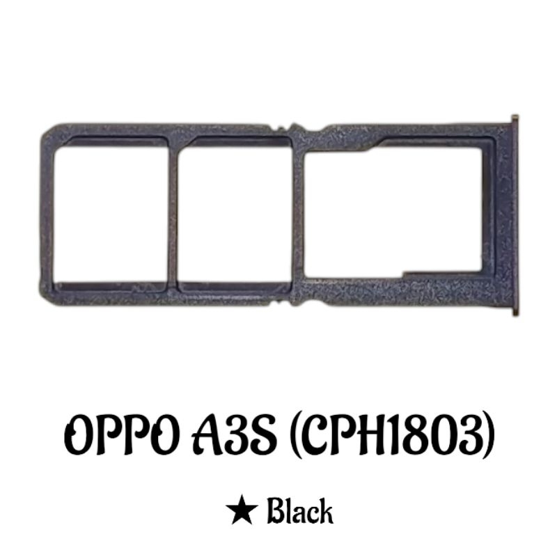 SIMTRAY / SLOT SIM CARD OPPO A3S (CPH1803)