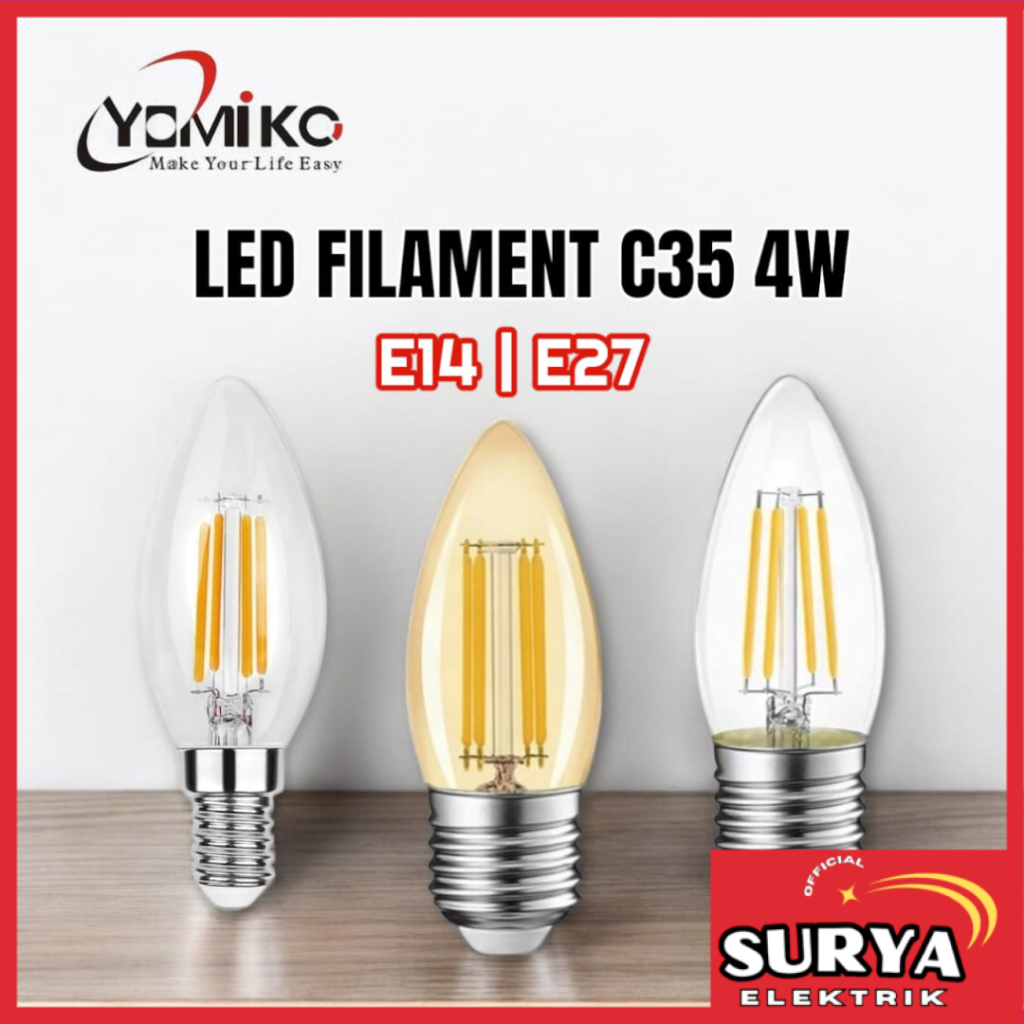 Lampu Candle YOMIKO C35 Lilin / Gantung  Filament Edison LED 4W E14 / E27 Clear Putih Teh