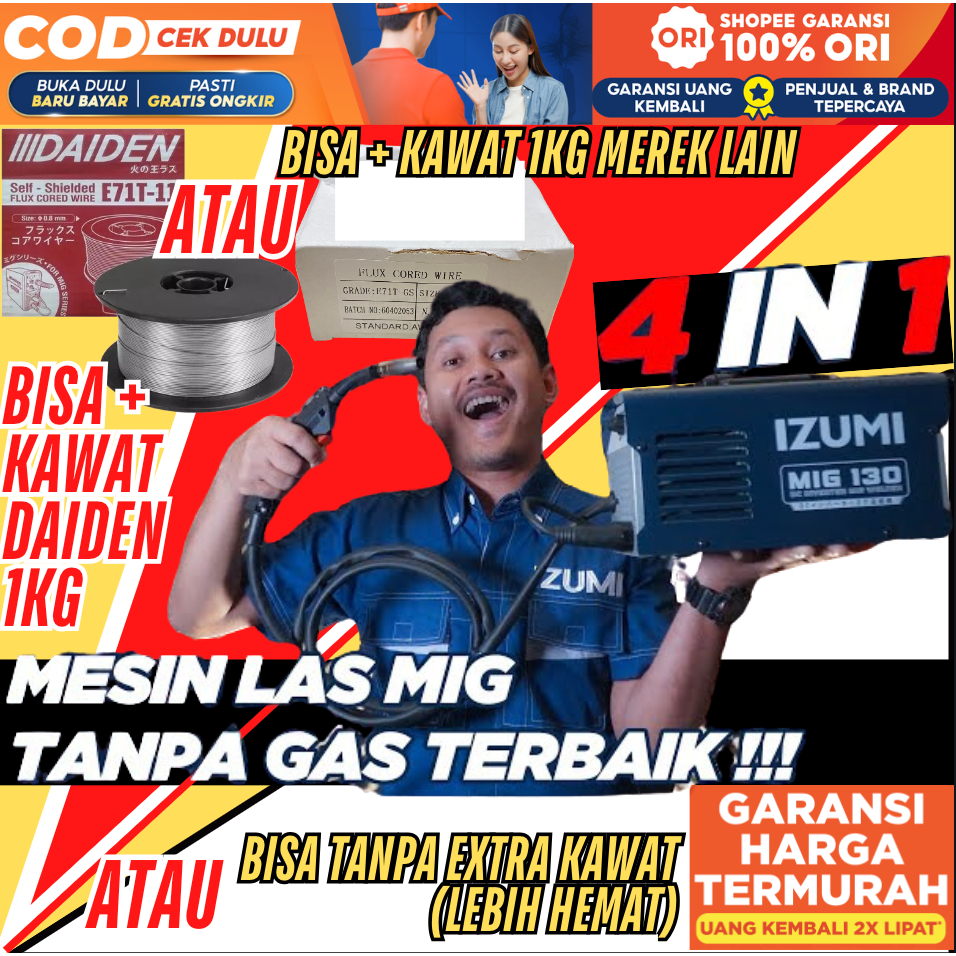 NEW PRODUK IZUMI MIG 130 MESIN TRAVO LAS MMAI MESIN MIGI CO2 MIG 130 AMPARE TANPA GAS 4 IN 1 TIG