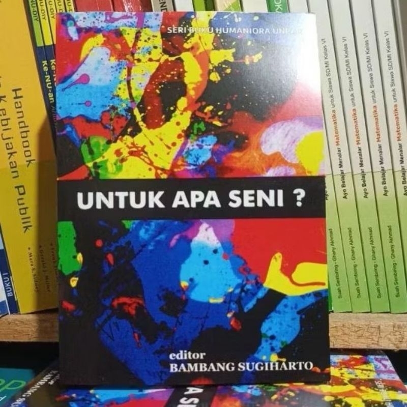 Untuk Apa Seni ?