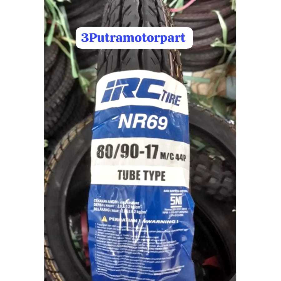 BAN LUAR MOTOR BEBEK [ IRC ] NR69 80/90 RING 17 TUBE TYPE / NON TUBLES TUBELESS BELAKANG - SUPRA , G