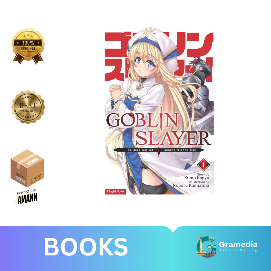 Gramedia MKG - Light Novel Goblin Slayer 1 (Kumo Kagyu)