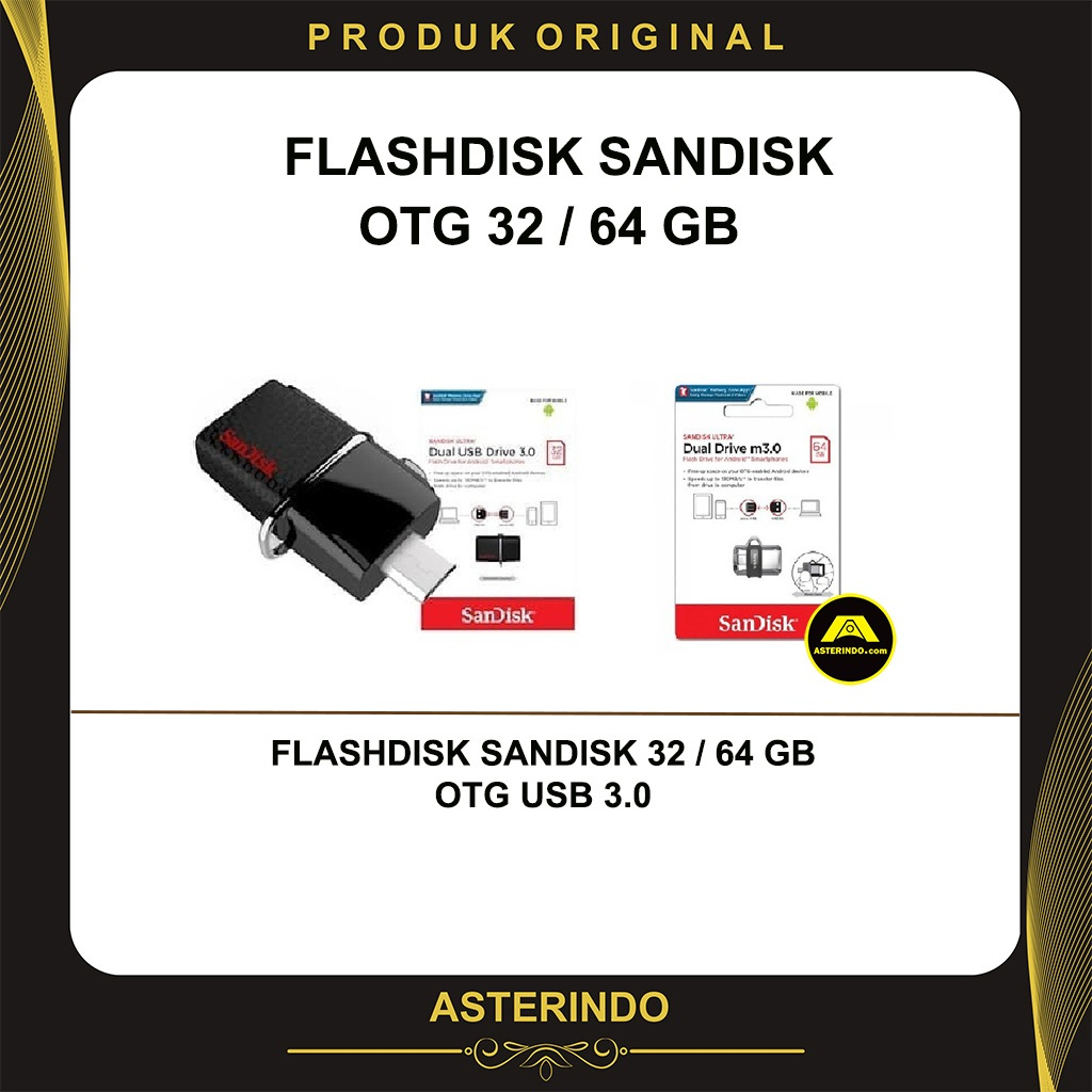 Flashdisk Sandisk OTG 32GB 64GB USB 3.0 Dual USB Drive 32 64 GB