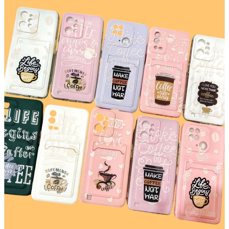 SOFTCASE FRESHLY COFFE + SLOT CARD  REDMI 10C OPPO A55 A36 A74 REALME C31 C35 RENO 5F VIVO V23E V23 