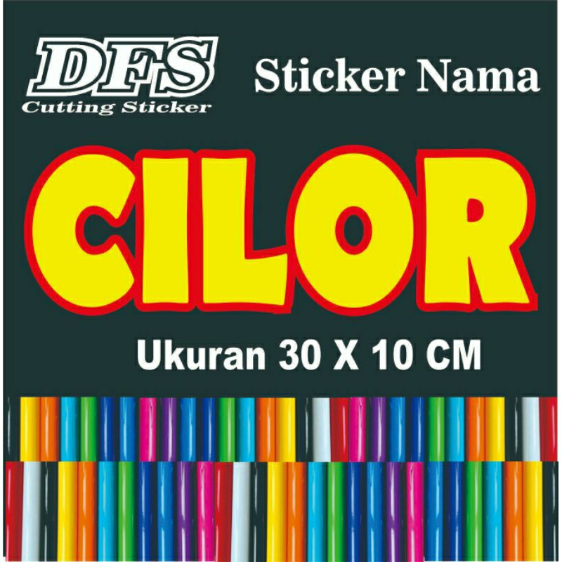 

sticker cutting tulisan cilor dobel warna ukuran 30x10cm