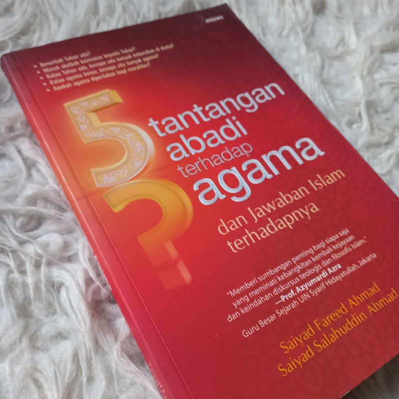 ORI MIZAN 5 tantangan abadi terhadap agama dan jawaban islam terhadapnya